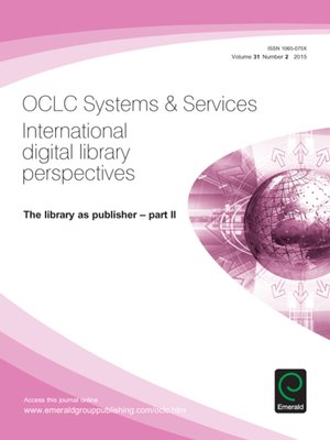 cover image of OCLC Systems & Services: International digital library perspectives, Volume 31, Issue 2